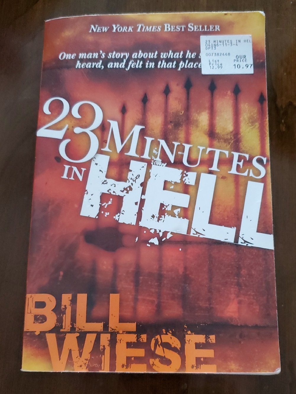 23 Minutes in Hell by Bill Wiese - Orange & White Cover